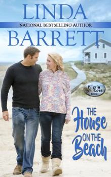 The House on the Beach - Book #1 of the Pilgrim Cove
