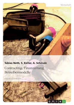 Paperback Contracting, Finanzierung, Betreibermodelle [German] Book