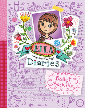 Ballet Backflip - Book #2 of the Ella Diaries