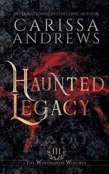 Paperback Haunted Legacy: A Supernatural Ghost Series Book