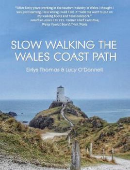 Slow Walking the Wales Coast Path