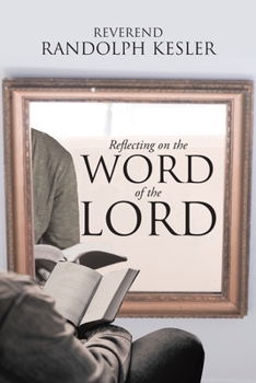 Paperback Reflecting on the Word of the Lord Book