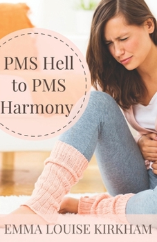 Paperback PMS Hell to PMS Harmony Book