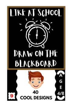Paperback Like at School: Draw on the Blackboard Book