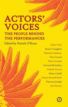 Paperback Actors' Voices: The People Behind the Performances Book