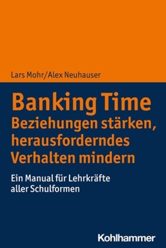 Paperback Banking Time: Ein Manual Fur Lehrkrafte Aller Schulformen (German Edition) [German] Book