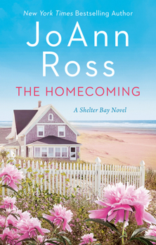 The Homecoming (Shelter Bay, #1) - Book #1 of the Shelter Bay