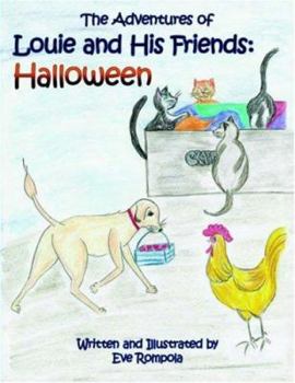 Paperback The Adventures of Louie and His Friends: Halloween Book