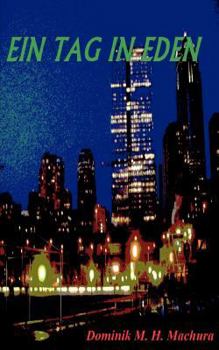 Paperback Ein Tag in Eden [German] Book