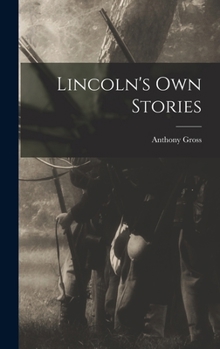 Hardcover Lincoln's Own Stories Book