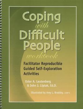 Spiral-bound Coping with Difficult People Workbook Book