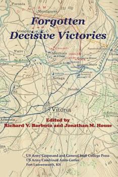 Paperback Forgotten Decisive Victories Book