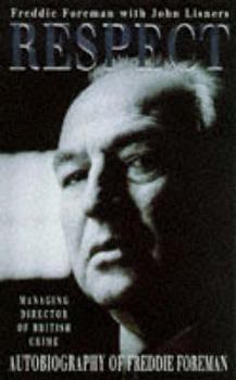 Paperback Respect: Autobiography of Freddie Foreman- Managing Director of British Crime Book