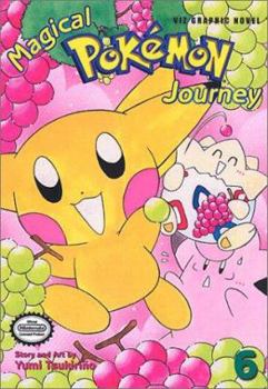 Magical Pokemon Journey, Volume 6: Gold and Silver (Magical Pokémon Journey) - Book #6 of the Magical Pokemon Journey