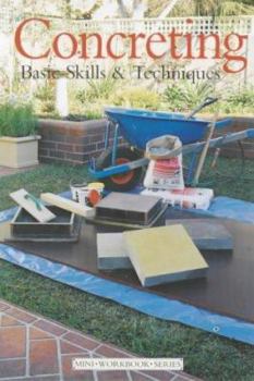 Paperback Mini Workbook: Concreting (Mini Workbook Series) (Mini Workbook Series) Book