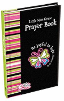 Hardcover Little Miss Grace Prayer Book