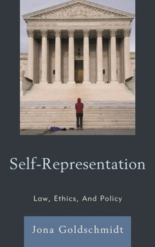 Paperback Self-Representation: Law, Ethics, And Policy Book