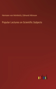 Hardcover Popular Lectures on Scientific Subjects Book