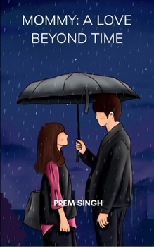 Paperback Mommy: A Love Beyond Time Book