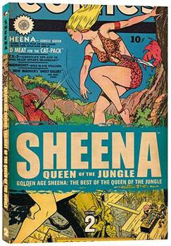 Golden Age Sheena: The Best Of The Queen Of The Jungle Volume 2 (v. 2) - Book #2 of the Golden Age Sheena