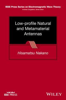 Hardcover Low-Profile Natural and Metamaterial Antennas: Analysis Methods and Applications Book