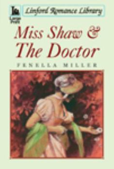 Paperback Miss Shaw & the Doctor [Large Print] Book