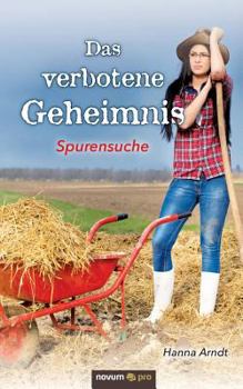 Paperback Das verbotene Geheimnis: Spurensuche [German] Book
