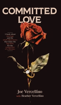 Hardcover Committed Love Book