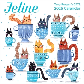 Calendar Feline 2026 Wall Calendar: Terry Runyan's Cats Book