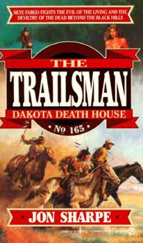 Mass Market Paperback Trailsman 165: Dakota Death House Book