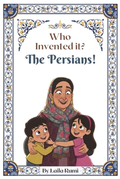 Paperback Who Invented It?: The Persians! Book