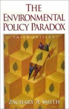 Paperback The Environmental Policy Paradox (3rd Edition) Book