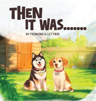 Hardcover Then It Was...... Book