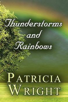 Paperback Thunderstorms and Rainbows Book