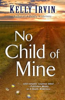 Hardcover No Child of Mine (Thorndike Press Large Print Christian Mystery) [Large Print] Book