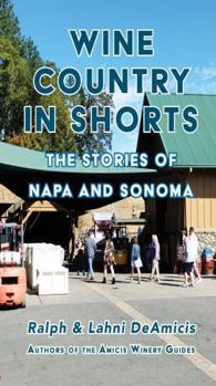 Paperback Amicis Winery Guides: Dream Tours of Napa & Sonoma Book