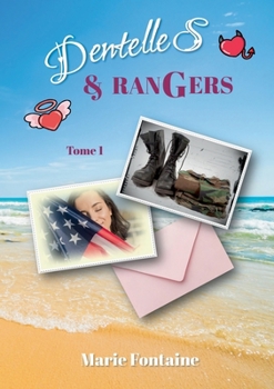 Paperback Dentelles et Rangers: Tome 1 [French] Book