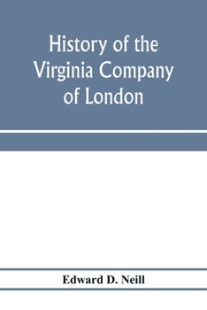 History of the Virginia company of London 1869 [Leather Bound]
