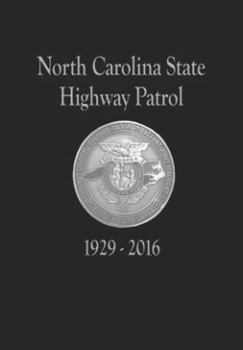 Imitation Leather North Carolina State Highway Patrol 1929-2016 Book