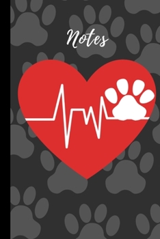 Paperback Notes: paw print heartbeat dog or cat lovers 6" X 9" 120 pages lined notebook Book