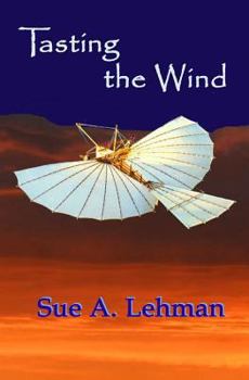 Paperback Tasting the Wind Book