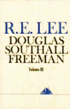 Hardcover Robert E. Lee, Vol. 3 Book