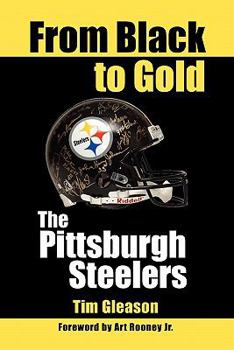 Paperback From Black to Gold, the Pittsburgh Steelers Book