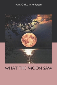 Paperback What the Moon Saw Book