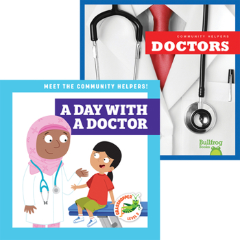 Library Binding Doctors + a Day with a Doctor Book