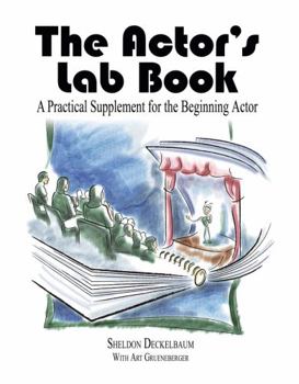 Spiral-bound The Actor's Lab Book: A Practical Supplement for the Beginning Actor Book