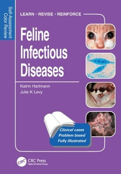 Paperback Feline Infectious Diseases: Self-Assessment Color Review (Veterinary Self-Assessment Color Review Series) Book