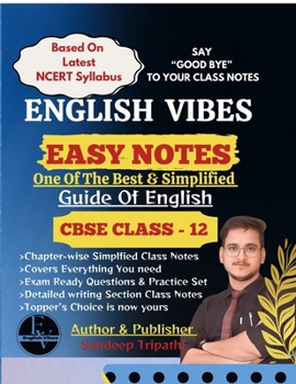 English Vibes Easy Notes CBSE XII: English Core 301