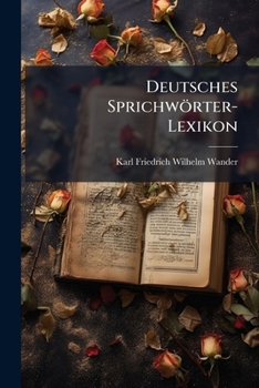 Paperback Deutsches Sprichwörter-Lexikon [German] Book