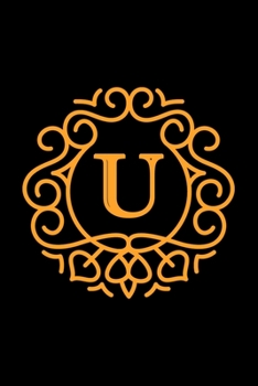 U: monogram initial Letter U - Personalized Initial Monogram Letter U  College Ruled Notebook - 6 x 9 inch Pocket Size: Cute Alphabet Vintage ...